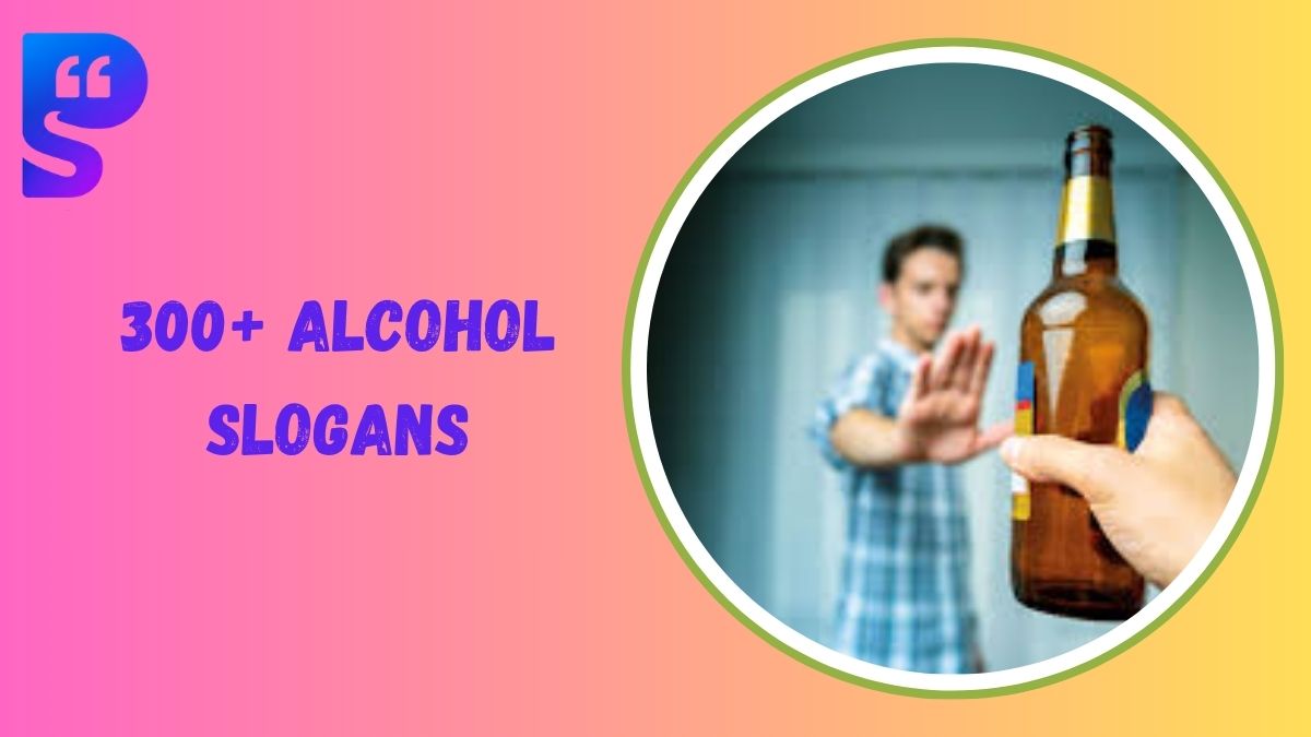 Alcohol Slogans
