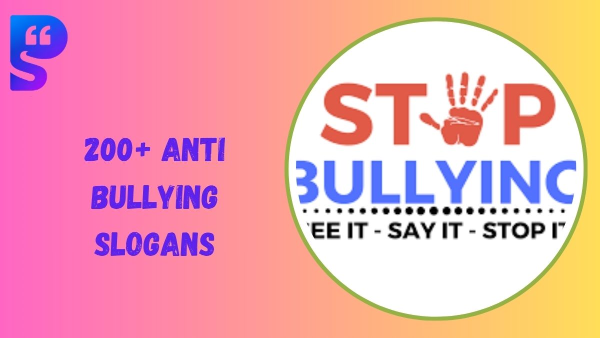 Anti Bullying Slogans