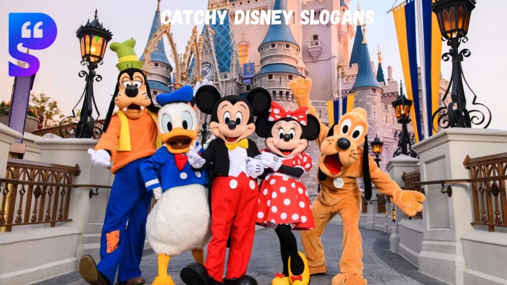 Catchy Disney Slogans