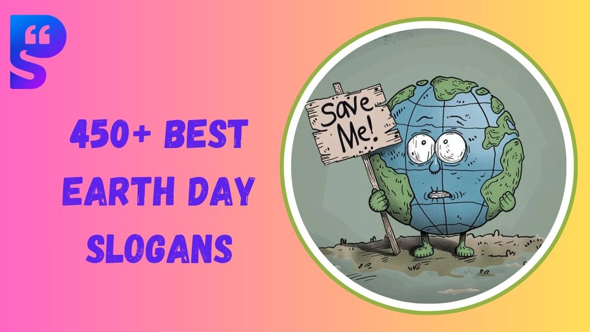 Earth Day Slogans