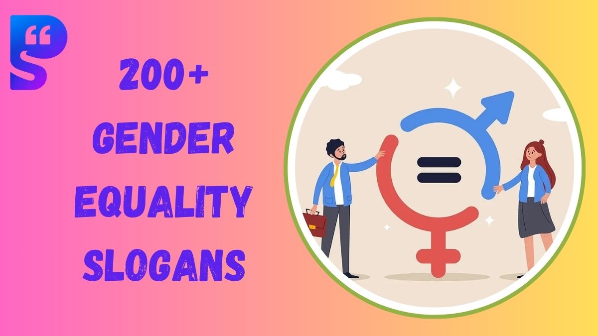 Classy Gender Equality Slogans