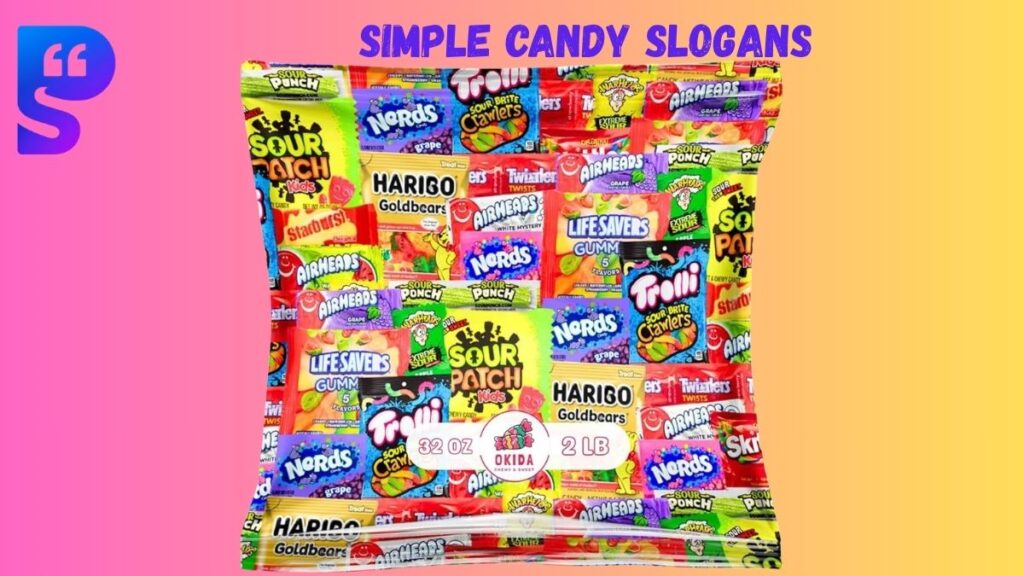 Simple Candy Slogans