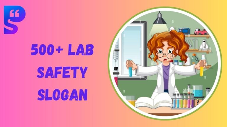 Lab Safety Slogans