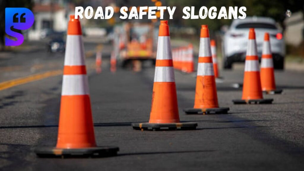 Road Safety Slogans