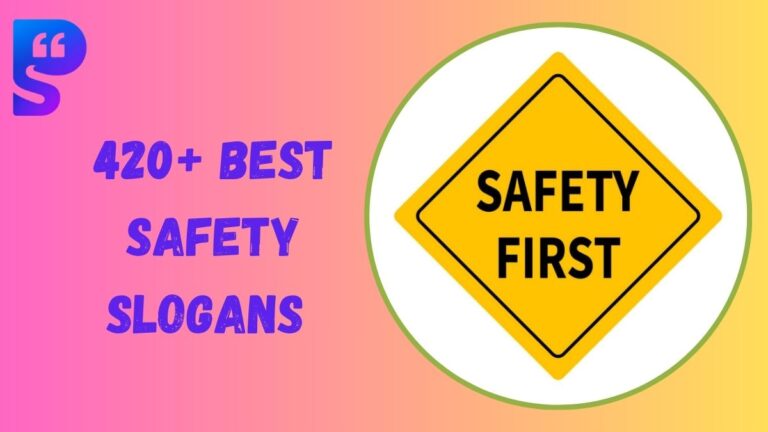 Safety Slogans