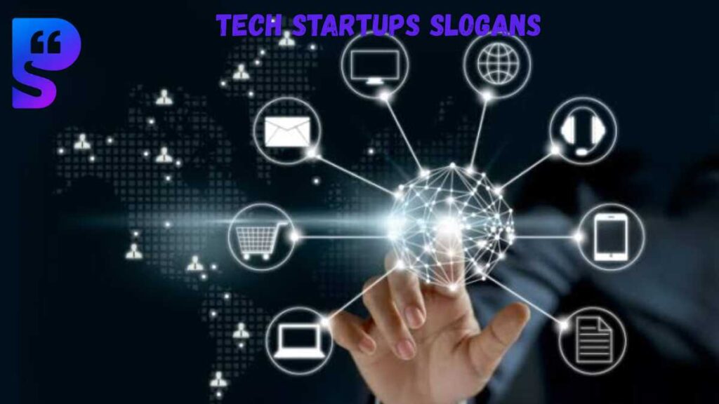 Tech Startups Slogans